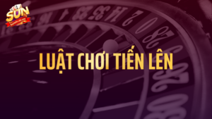Luật chơi tiến lên