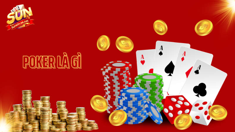Poker là gì? Hướng dẫn cách chơi và mẹo thắng lớn 1 Poker là gì